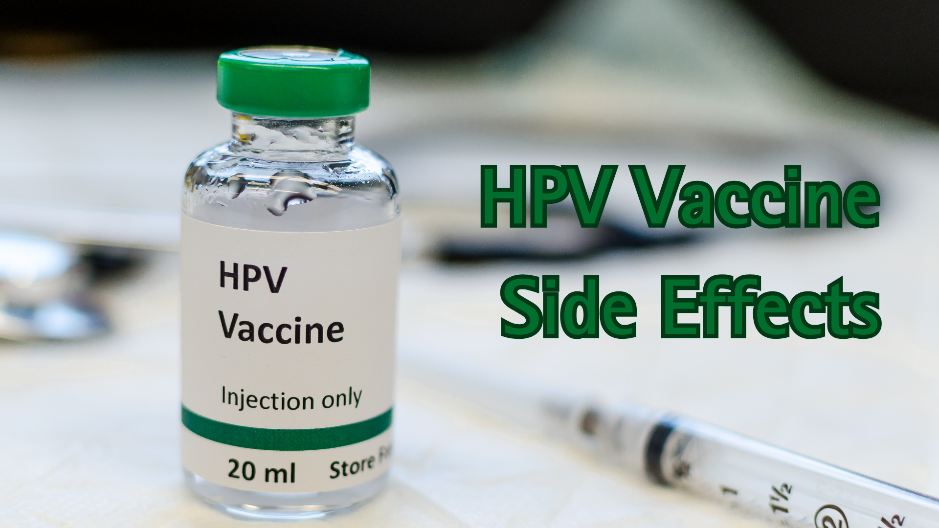 HPV Vaccine Side Effects: A Small But Important Discussion!